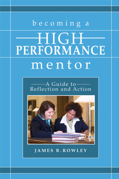 Cover image for book Becoming a High-Performance Mentor