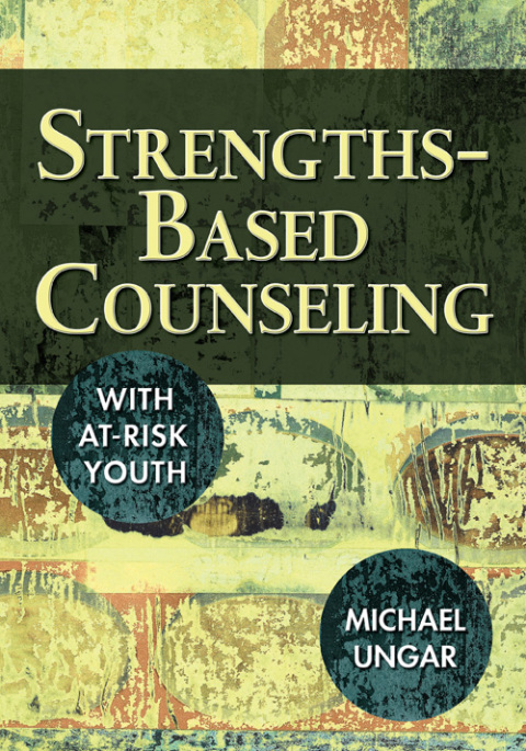 Cover image for book Strengths-Based Counseling With At-Risk Youth