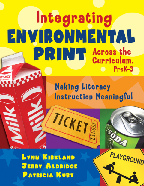 Cover image for book Integrating Environmental Print Across the Curriculum, PreK-3