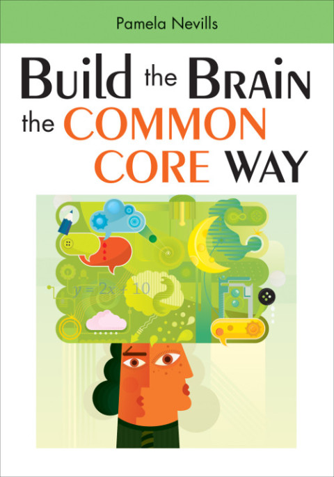 Cover image for book Build the Brain the Common Core Way