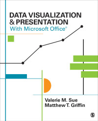Cover image: Data Visualization & Presentation With Microsoft Office 1st edition 9781483365152