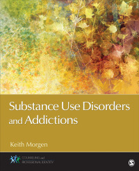Titelbild: Substance Use Disorders and Addictions 1st edition 9781483370569