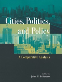 Cover image: Cities, Politics, and Policy 1st edition 9781568026862