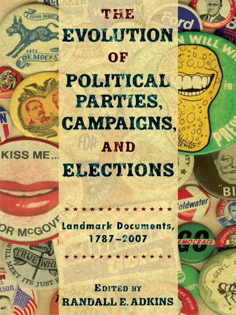 Cover image for book The Evolution of Political Parties, Campaigns, and Elections