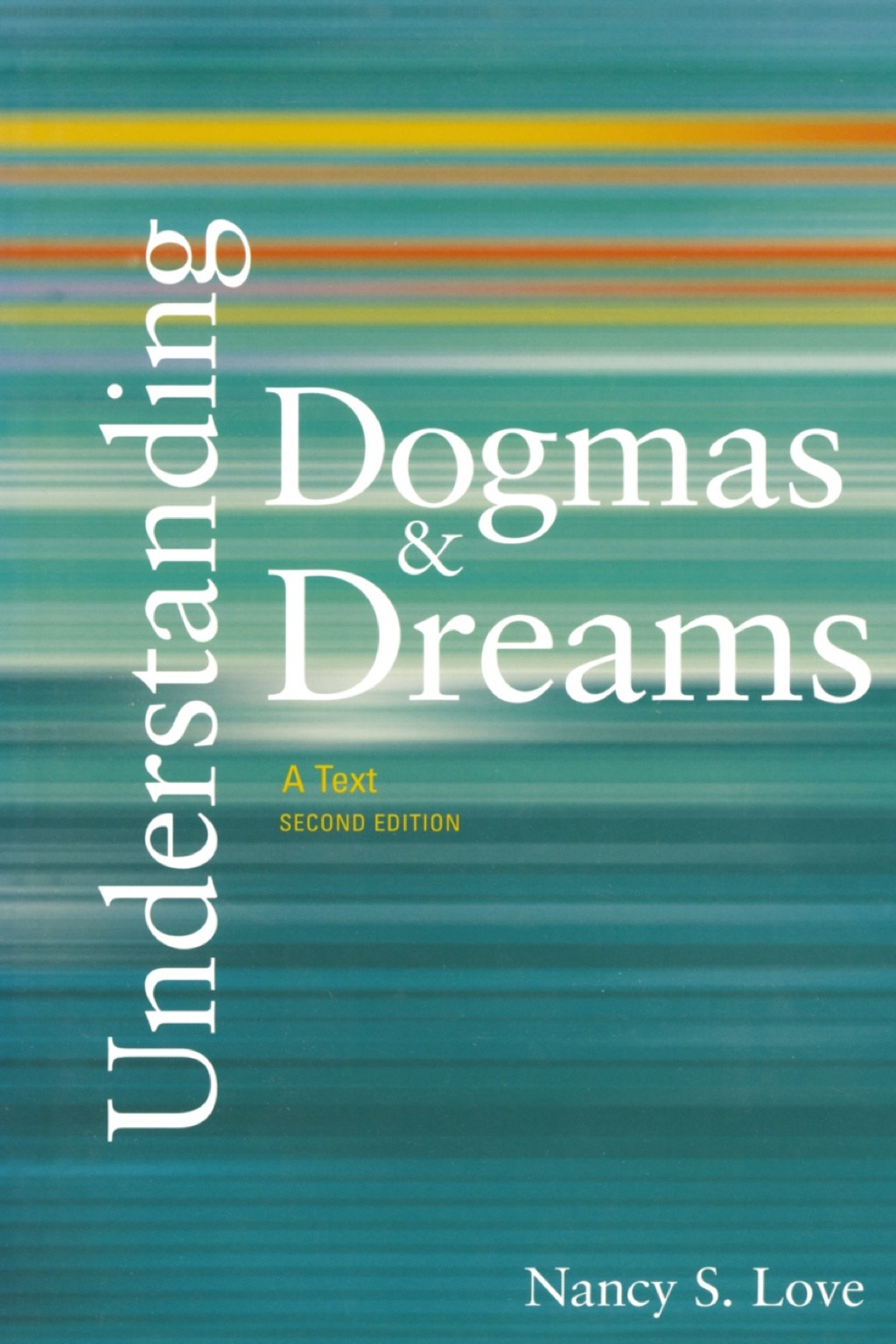 Page Fidelity Understanding Dogmas and Dreams; $54.00