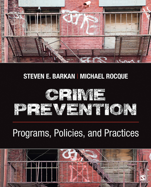 Cover image for book Crime Prevention: Programs, Policies, and Practices