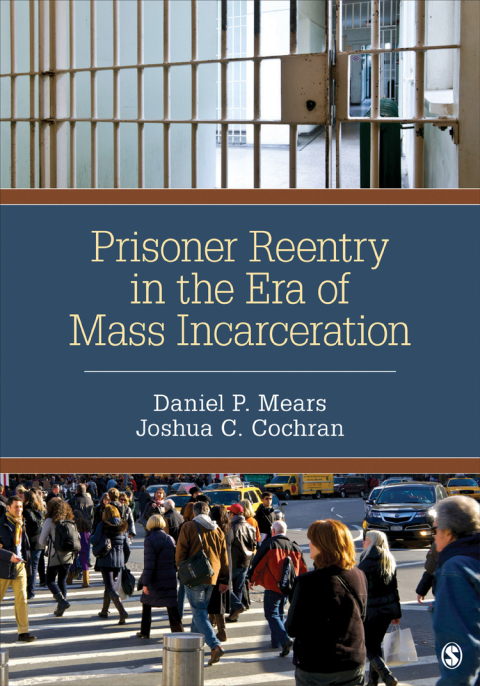 Cover image for book Prisoner Reentry in the Era of Mass Incarceration