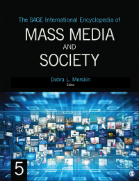 Cover image: The SAGE International Encyclopedia of Mass Media and Society 1st edition 9781483375533