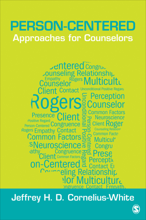 Person-Centered Approaches for Counselors 