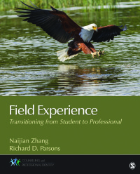 Cover image: Field Experience: Transitioning From Student to Professional 1st edition 9781483344539