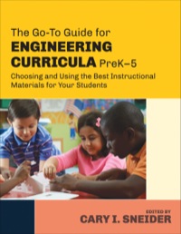 Cover image: The Go-To Guide for Engineering Curricula, PreK-5 1st edition 9781483307367