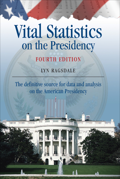 Cover image for book Vital Statistics on the Presidency