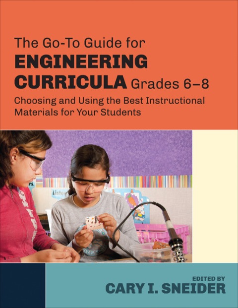 Cover image for book The Go-To Guide for Engineering Curricula, Grades 6-8