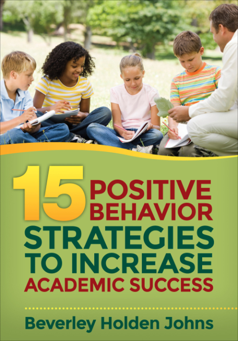 Cover image for book Fifteen Positive Behavior Strategies to Increase Academic Success