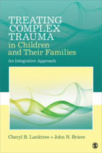 Cover image: Treating Complex Trauma in Children and Their Families 1st edition 9781452282640