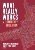 What Really Works in Elementary Education - Wendy W. Murawski