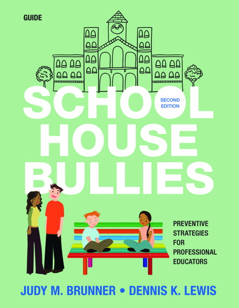 Cover image for book School House Bullies (Guide)