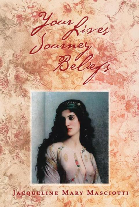 Cover image for book Your Lives Journey Beliefs