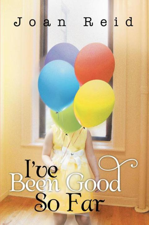 Cover image for book I’Ve Been Good so Far