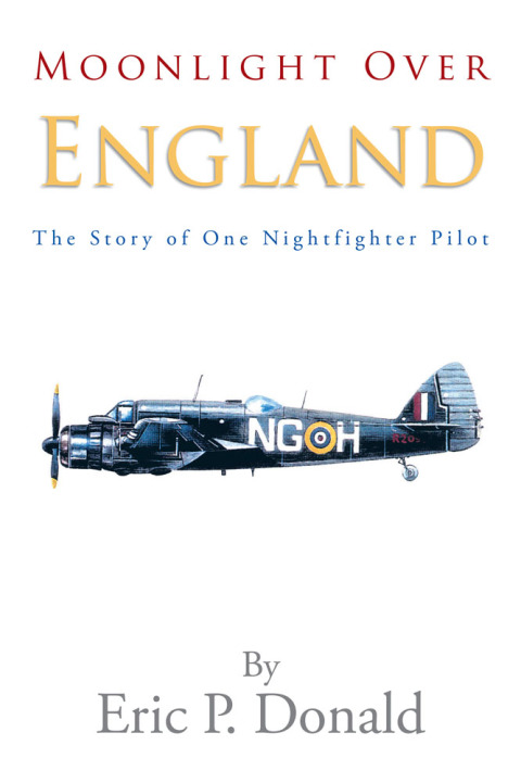 Cover image for book Moonlight over England the Story of One Nightfighter Pilot