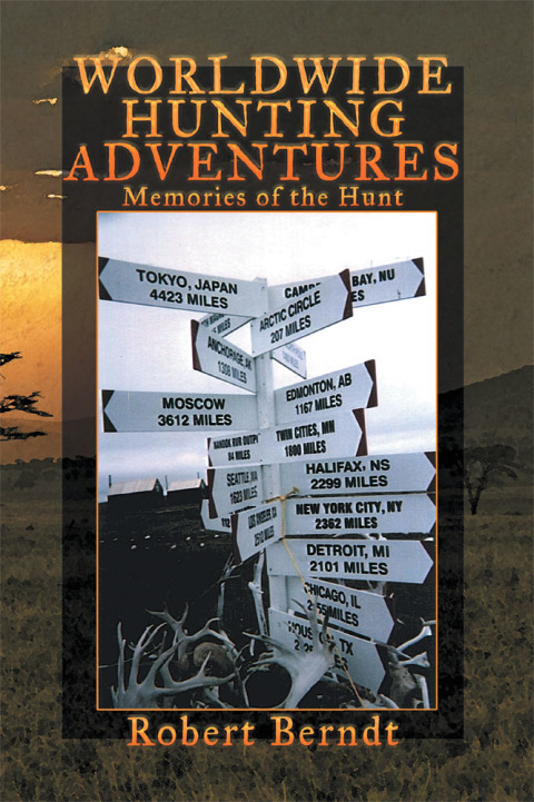 Cover image for book Worldwide Hunting Adventures