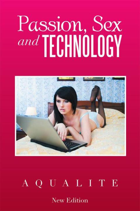 Cover image for book Passion, Sex and Technology