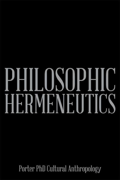 Cover image for book Philosophic Hermeneutics
