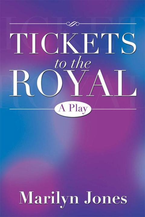 Cover image for book Tickets to the Royal
