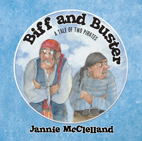 Cover image for book Biff and Buster – a Tale of Two Pirates