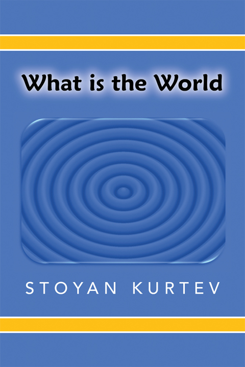 Cover image for book What Is the World