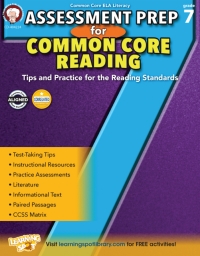 صورة الغلاف: Assessment Prep for Common Core Reading, Grade 7 9781622235209