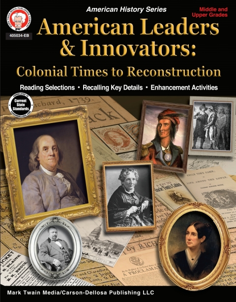 Cover image for book American Leaders & Innovators: Colonial Times to Reconstruction Workbook