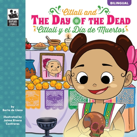 Cover image for book Keepsake Stories Citlali and the Day of the Dead