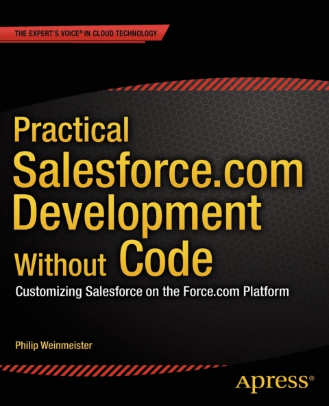 Cover image for book Practical Salesforce.com Development Without Code