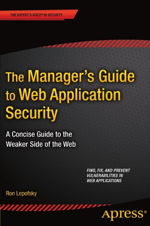 Cover image for book The Manager's Guide to Web Application Security