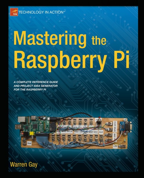 Cover image for book Mastering the Raspberry Pi