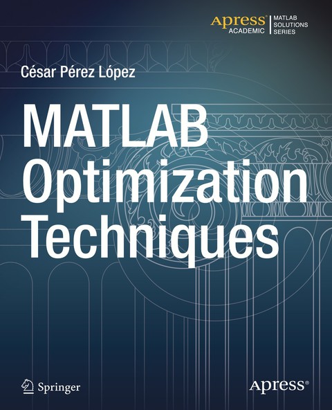 Cover image for book MATLAB Optimization Techniques