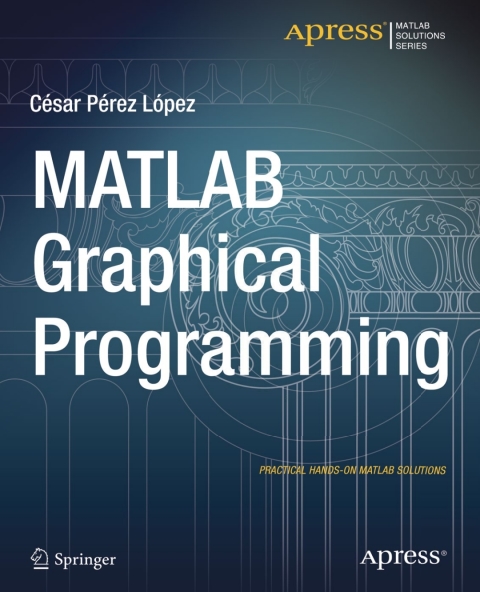 Cover image for book MATLAB Graphical Programming