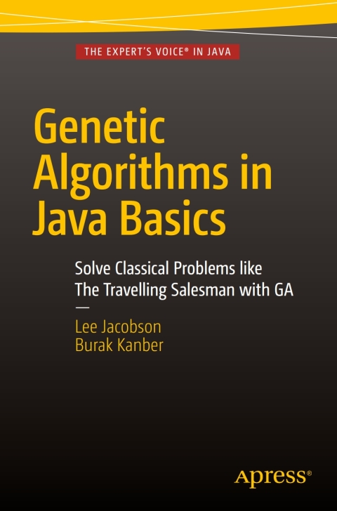Cover image for book Genetic Algorithms in Java Basics