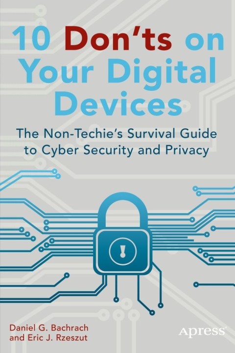 Cover image for book 10 Don'ts on Your Digital Devices