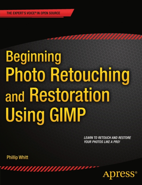 Cover image for book Beginning Photo Retouching and Restoration Using GIMP