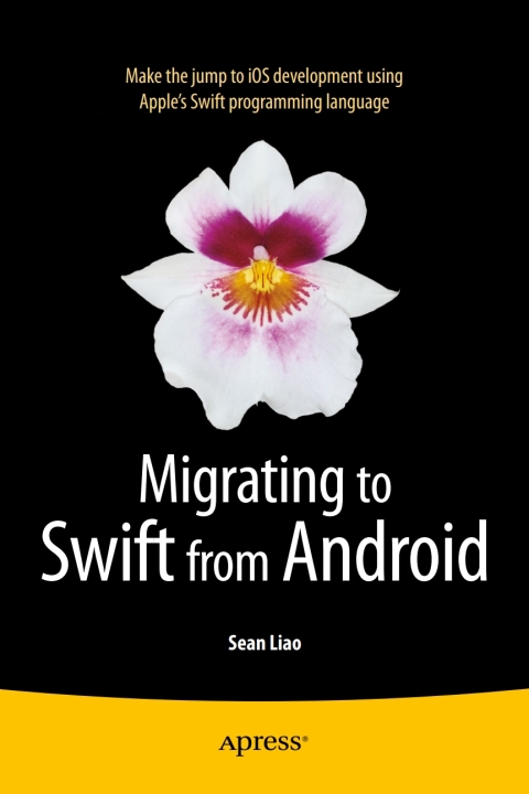 Cover image for book Migrating to Swift from Android