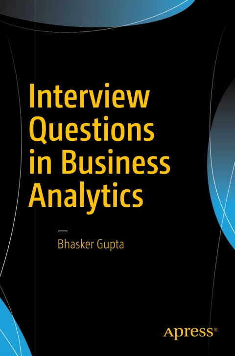 Cover image for book Interview Questions in Business Analytics