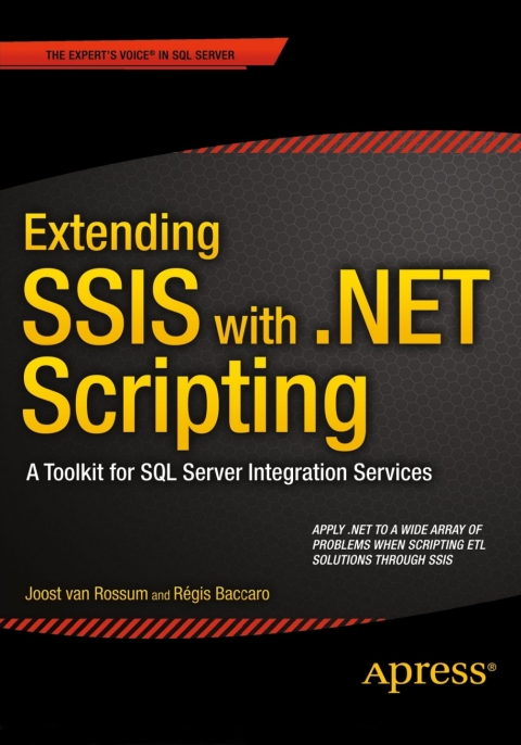 Cover image for book Extending SSIS with .NET Scripting
