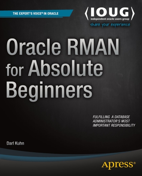 Cover image for book Oracle RMAN for Absolute Beginners