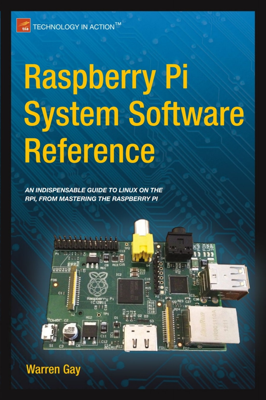 Raspberry Pi System Software Reference (eBook)