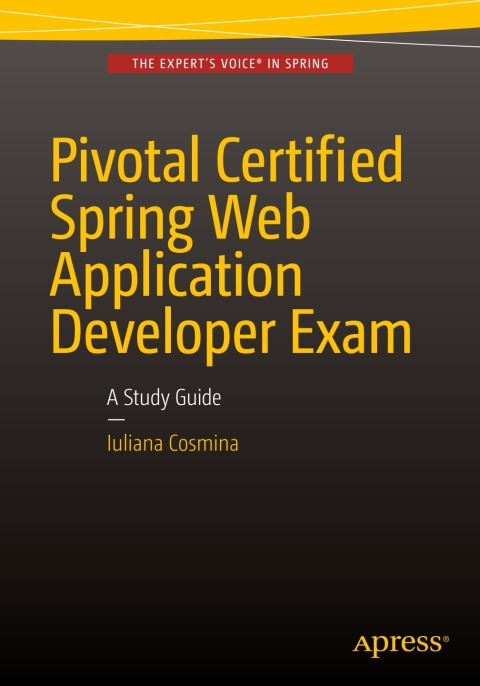 Cover image for book Pivotal Certified Spring Web Application Developer Exam