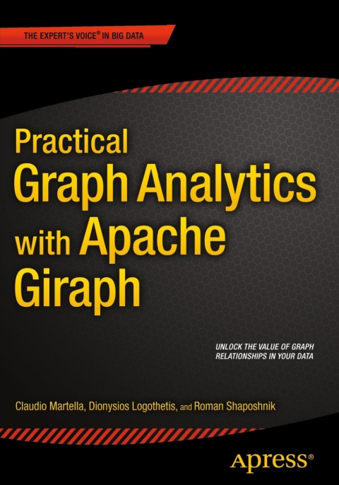Cover image for book Practical Graph Analytics with Apache Giraph
