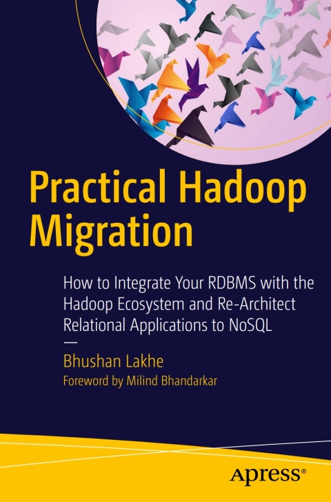 Cover image for book Practical Hadoop Migration