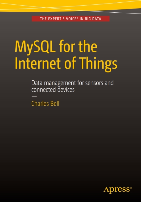 Cover image for book MySQL for the Internet of Things